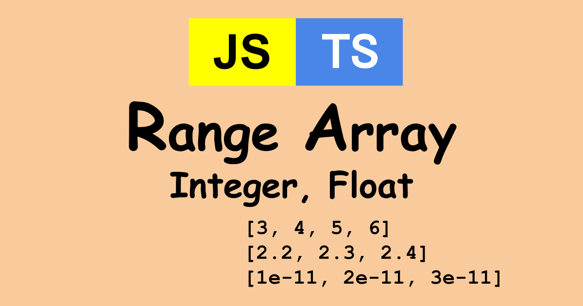 How To Generate Number Range Array In Typescript | Technical Feeder