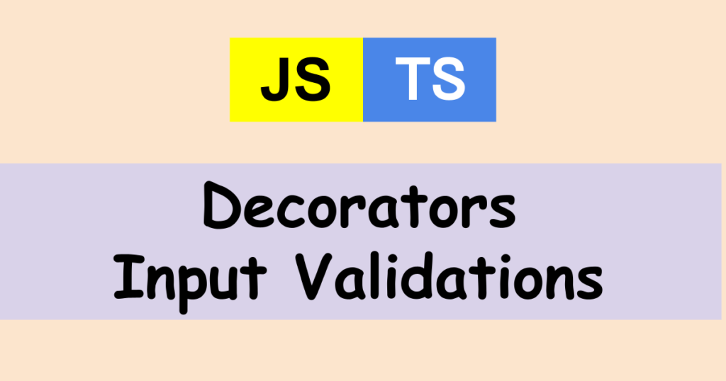 TypeScript input validation by Method Decorators | Technical Feeder
